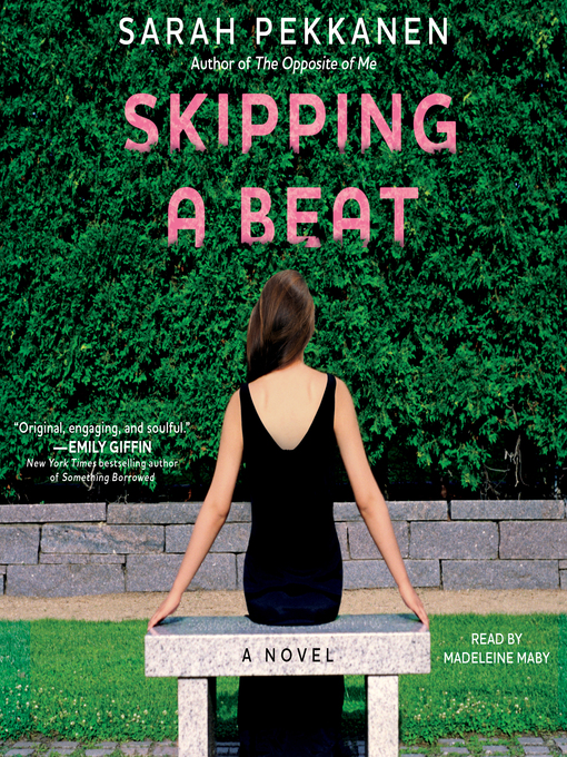 Title details for Skipping a Beat by Sarah Pekkanen - Available